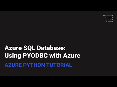 Azure SQL Databases: Using PYODBC With Azure