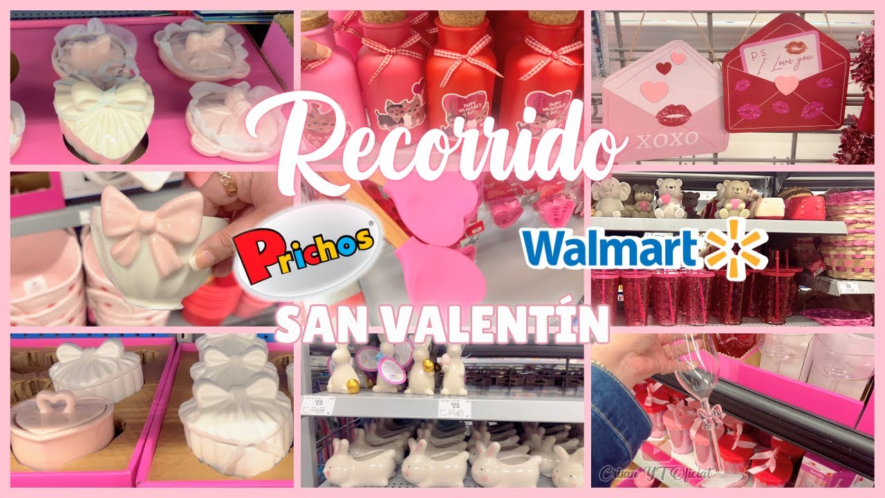 RECORRIDO WALMART SAN VALENTÍN 💕 ideas para decorar y regalar | Inspiración hogar