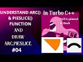 arc() & pieslice() in C | Computer Graphics Tutorial with Example | Turbo C++