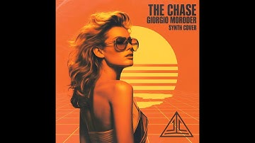 THE CHASE – Synth Cover RELOADED 🎧 | Giorgio Moroder Tribute by DIGITAL CLOSER