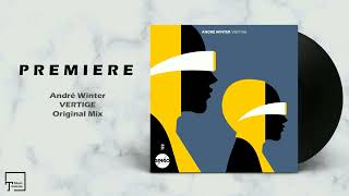 PREMIERE: André Winter - Vertige (Original Mix) [SENSO SOUNDS]