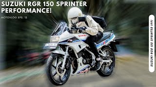Suzuki RGR 150 Sprinter Performance | Motovlog 012 | #014