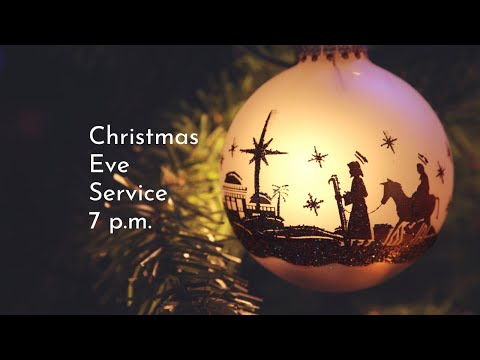 Christmas Eve Service | December 24, 2024