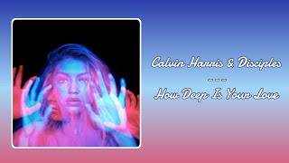 How Deep Is Your Love - Calvin Harris & Disciples | IN ANOTHER ROOM