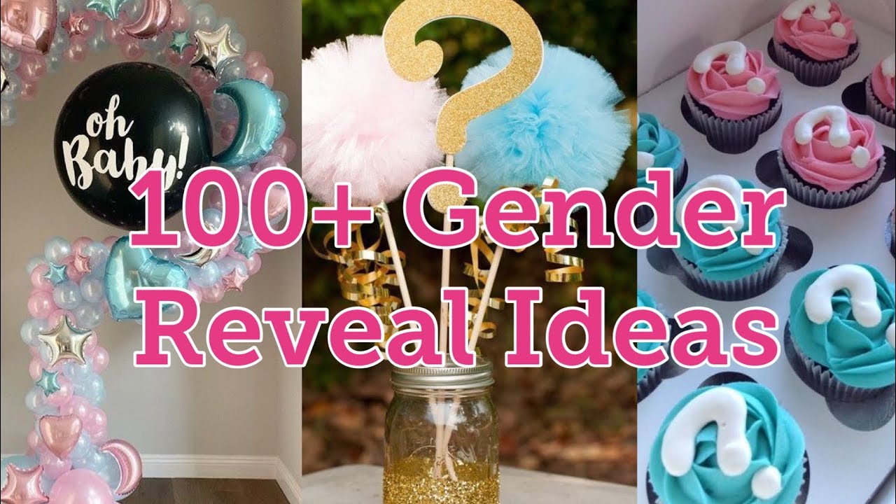 63 Amazing Gender Reveal Ideas That Will Wow Everyone