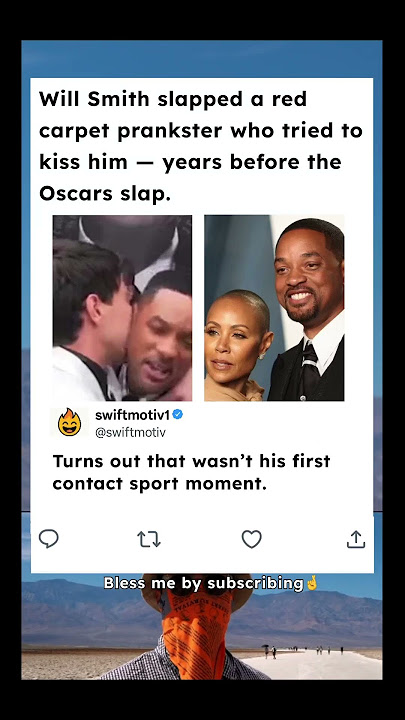 Will Smith slapped a red carpet prankster who tried to kiss him
