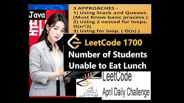 LeetCode 1700 Number of Students Unable to Eat Lunch | Java | Developer Coder | 3 Approaches