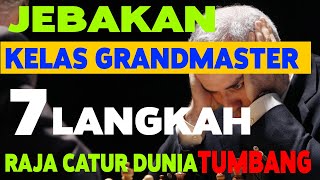 JEBAKAN GRANDMASTER 7 LANGKAH GARY KASPAROV KALAH - TRIK PEMBUKAAN MEMATIKAN JUARA DUNIA CATUR