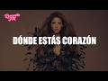 Shakira - Dónde Estás Corazón (Letra)