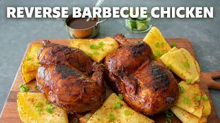 Reverse Barbecue Chicken | The Secret to Extra-Juicy Grilled Chicken | Food Wishes