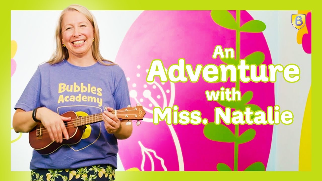 An Adventure with Miss. Natalie 🫧