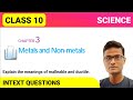 Explain the meanings of malleable and ductile.