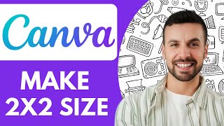 How to Make 2x2 Size in Canva  - 2025 (Very Easy) screenshot 2