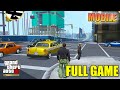 GTA III MOBILE Definitive Full Game Walkthrough 