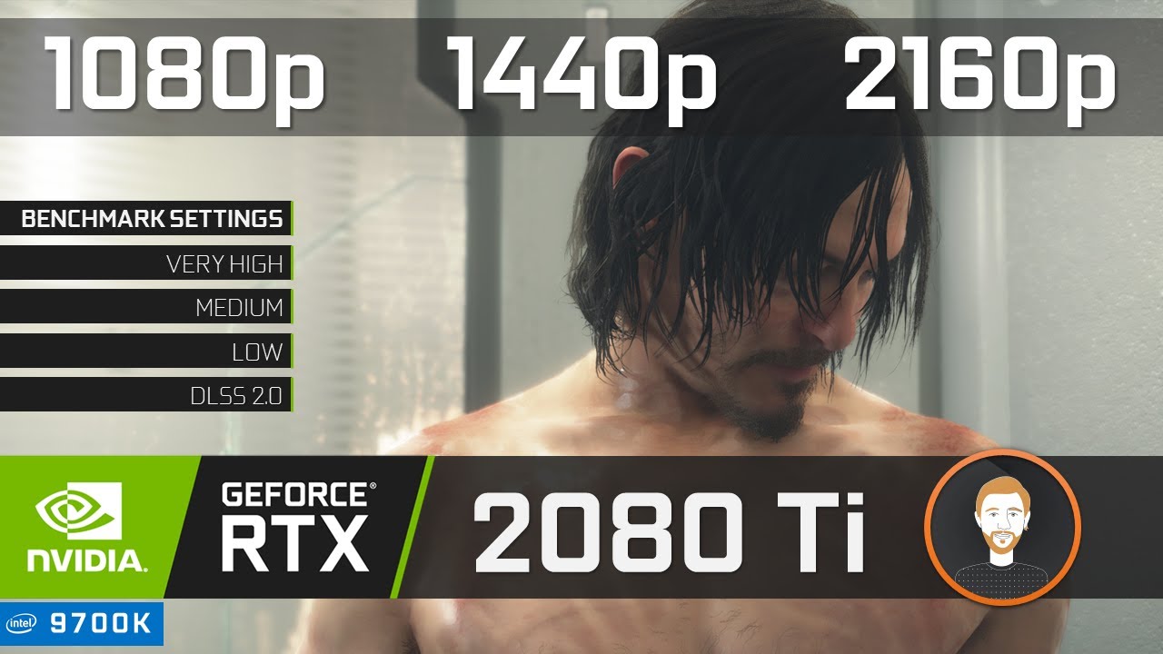 DEATH STRANDING | RTX 2080 Ti + i7 9700K | (PC) Benchmark @ 1080p | 1440p | 2160p (DLSS 2.0)