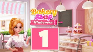 Bakery Shop Makeover - Episode 1 Bakery Shop Full Walkthrough screenshot 2