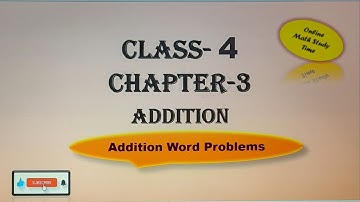 Class 4 Math Chapter 3 Addition - Addition Word Problems | CBSE | ICSE   #viral  #education