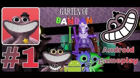 Garten of banban 4 mobile - Gameplay Walkthrough Part 1 - Android & IOS (Android gameplay)