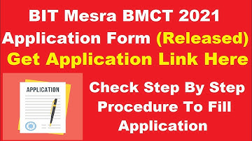 BIT Mesra BMCT Application (Started) - How to Fill BIT Mesra Hotel Management 2021 Application Form