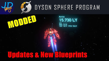 Updates en NIEUWE blauwdrukken 🪐 MODDED Dyson Sphere Program EP24 🌌 Laten we spelen