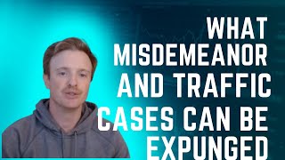 What Misdemeanor or Traffic Cases Are Eligible for Expungement if Not Convicted