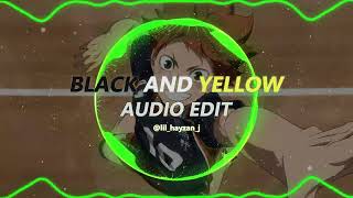 Black And Yellow  Wiz Khalifa  Edit 