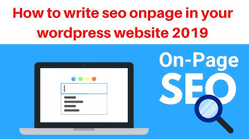 How to write seo onpage in your wordpress website 2019 | DigitalMarketing Tutorial