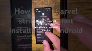 How to fix marvel strike force not installing on android mobile