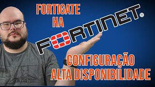 CONFIGURANDO ALTA DISPONIBILIDADE NO FORTIGATE! HA HIGH AVAILABILITY
