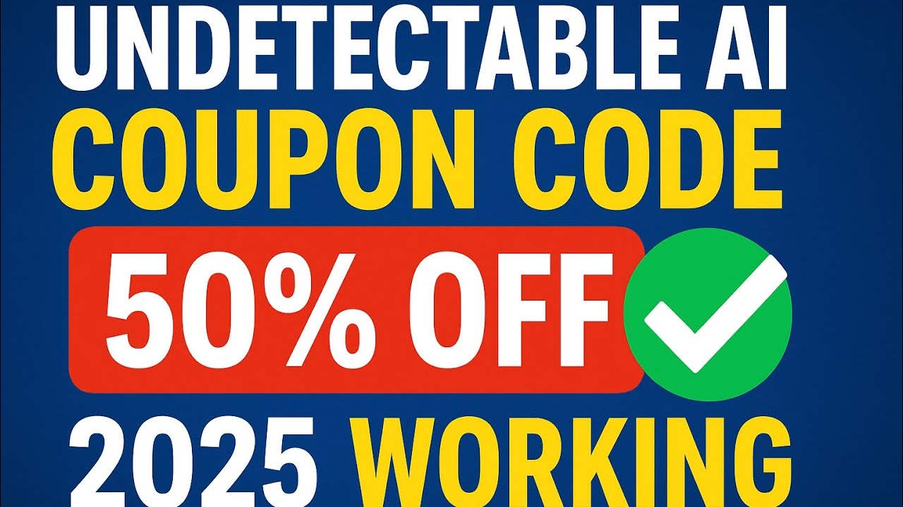 🔥 Undetectable AI Coupon Code 2025 ✅ 100% Working Promo | Get 50% OFF Instantly!