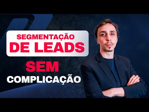 Segmentação de Leads Sem Complicação