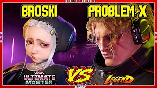 SF6 Broski (Ingrid) VS Problem X (Alex)💥Messatsu!💥スト6💥Street fighter 6