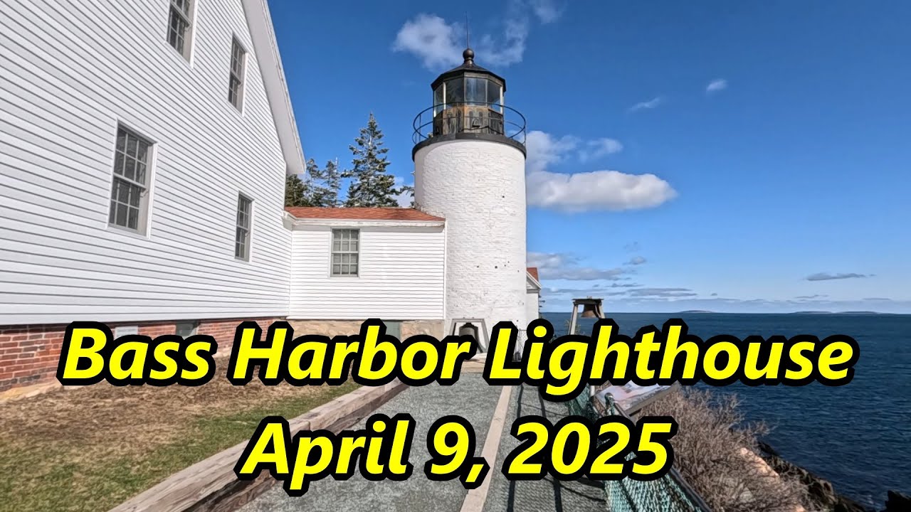 Bass Harbor Lighthouse April 9, 2025