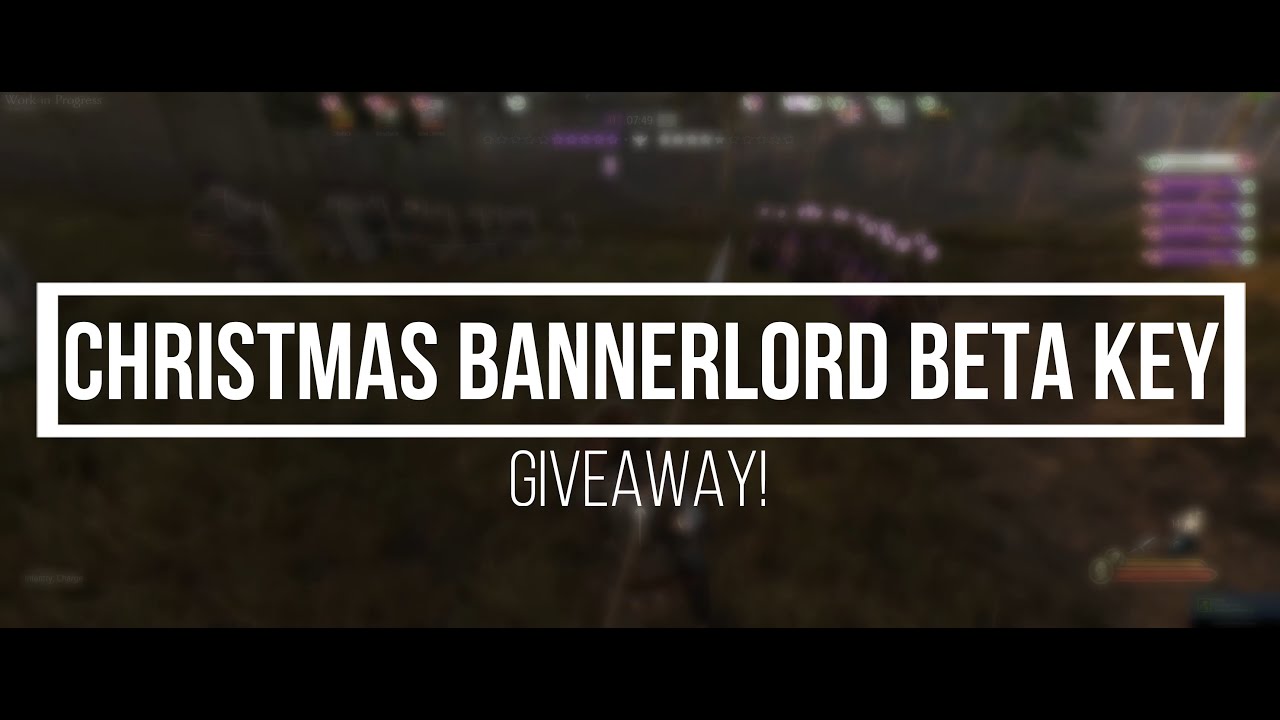 Bannerlord Beta Giveaway Youtube
