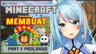 【MINECRAFT】Inspeksi Lahan | Membangun Kebun Binatang Part 1【NIJISANJI ID】