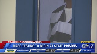 Mass testing to begin at state prisons