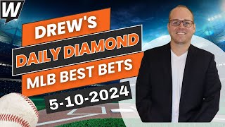 MLB Picks Today: Drew’s Daily Diamond | MLB Predictions and Best Bets for Friday, May 10