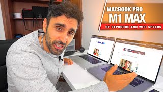 M1 MAX MacBook Pro - WIFI Speeds and RF Exposure REVIEW 💻💦⚠️