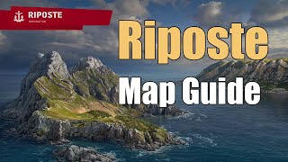 Riposte Map Guide: World of Warships Legends | 4k