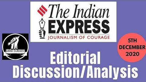 5th December 2020 | Gargi Classes Indian Express Editorial Analysis/Discussion