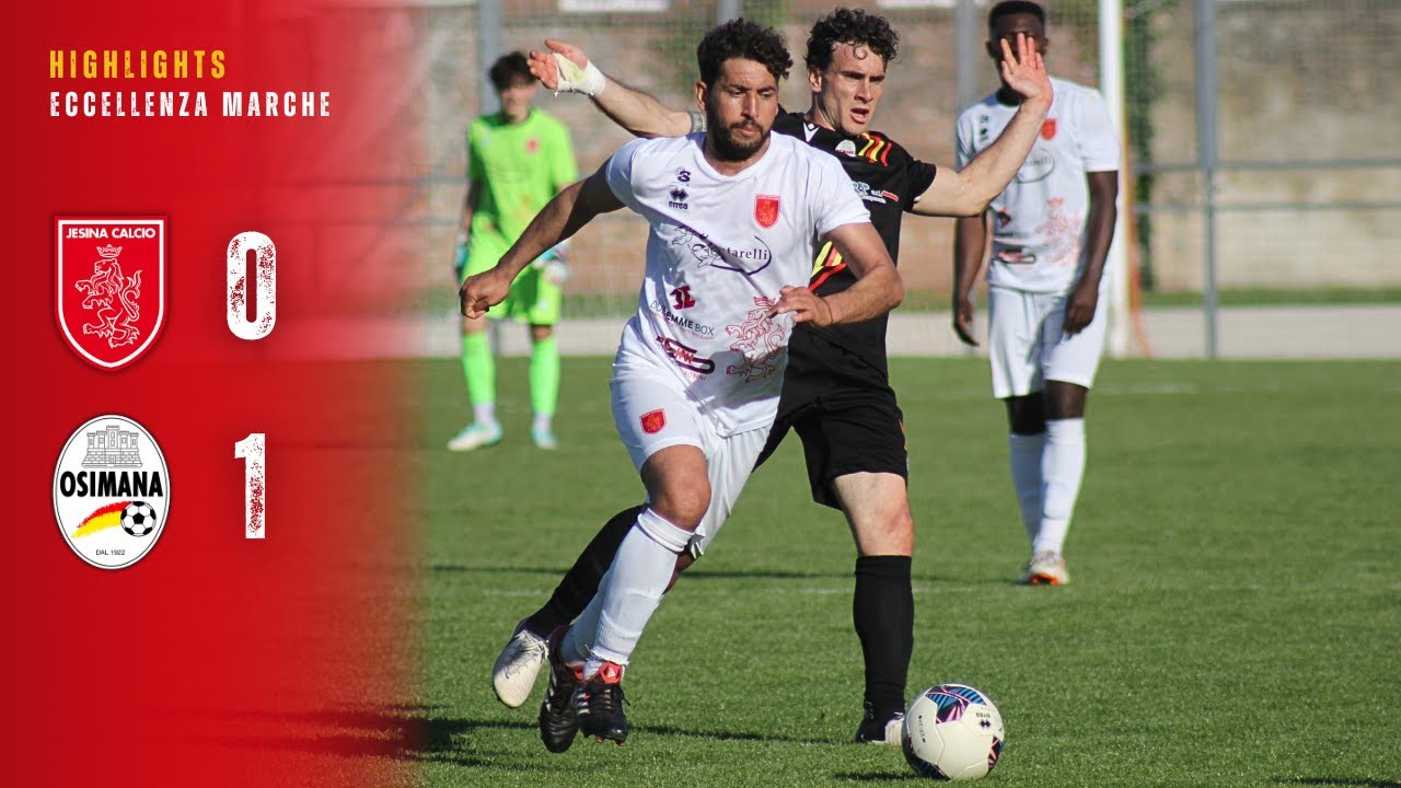 🎥 Highlights | Jesina - Osimana 0-1 | 27^ giornata | Campionato Eccellenza Marche
