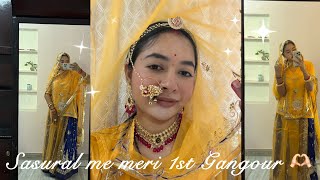 Sasural me meri 1st gangour👑🫶🏻