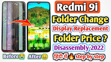 Redmi 9i Display + Touch Screen Replacement | Redmi 9i Folder Price/Change | Redmi 9i Disassembly |