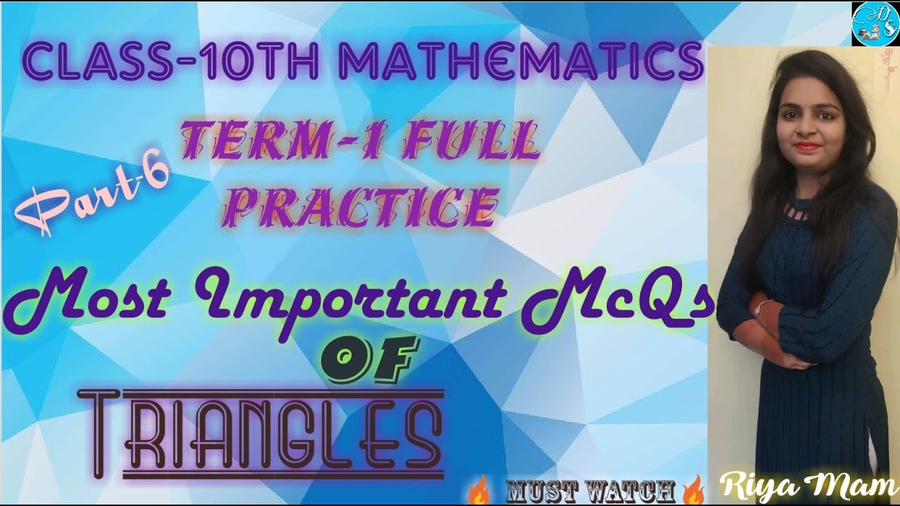 Triangle complete MCQs, A&R | Part-6| Class 10 | Term- 1 | Cbse board exam 2021 | Chapter-6| Maths|