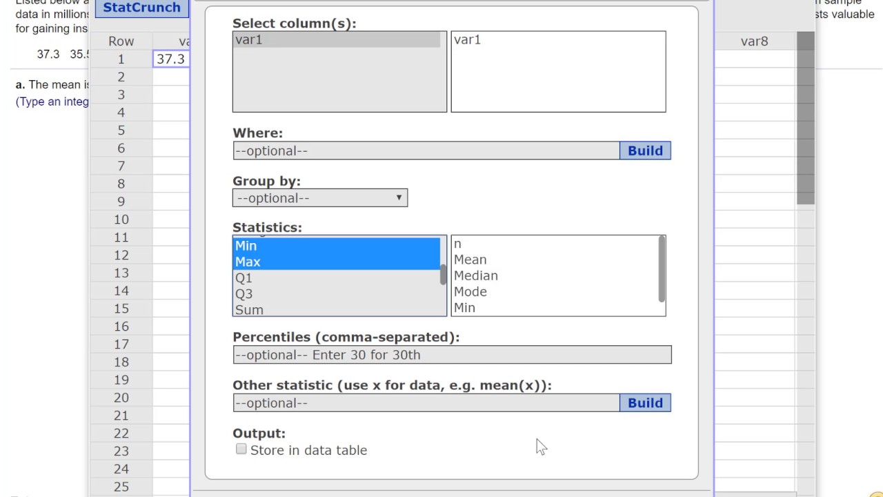 Homework Help: Mean, Median, Mode, Midrange in StatCrunch