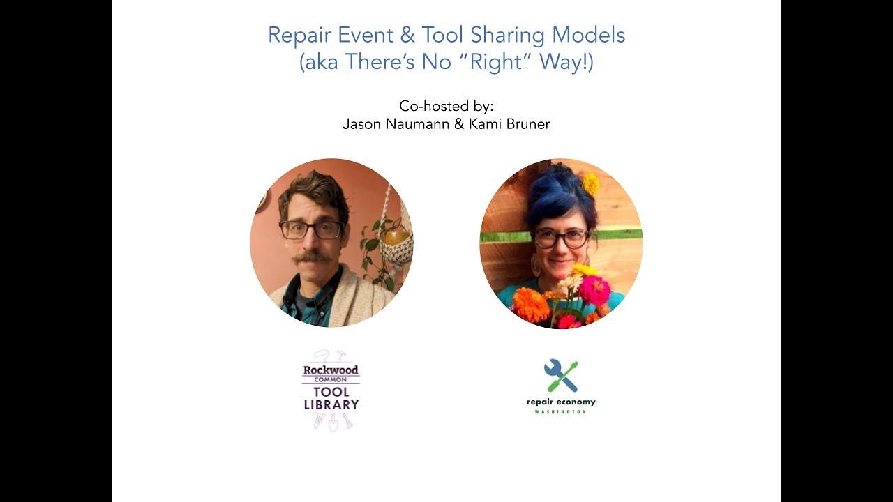 Repair Event & Tool Sharing Models (aka There's No "Right" Way!)