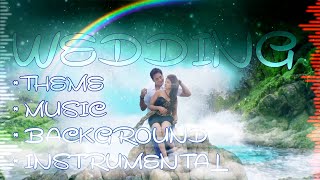 Wedding music  | Wedding instrumental | Wedding theme | Wedding background music no copyright |