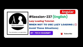 When not to use lazy loading | Angular tutorial in English (Session-237)