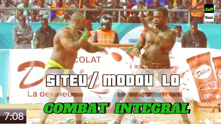 MODOU LO SITEU, intégralité du combat
