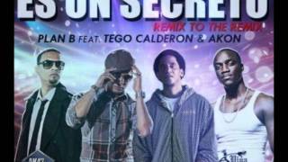 Plan b ft. akon & tego calderon ...
